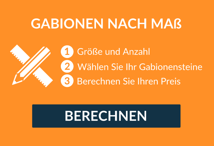 Gabionen nach Mass berechnen